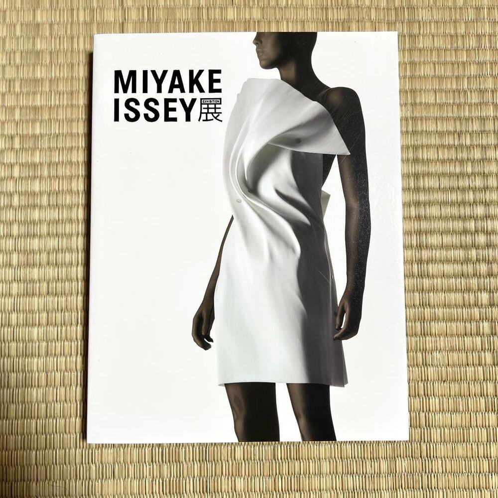 MIYAKE ISSEY exhibition: Issey miyake EXHIBITION book